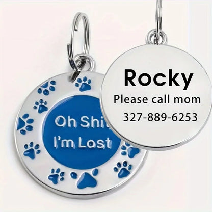 🐾 Funny Dog ID Tag – “Oh Sh*t I’m Lost” Custom Engraved Pet Name & Phone Number Tag